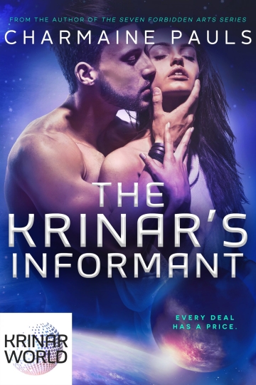 Book cover of The Krinar's Informant featuring a woman and a man embracing with a planet in the background.
